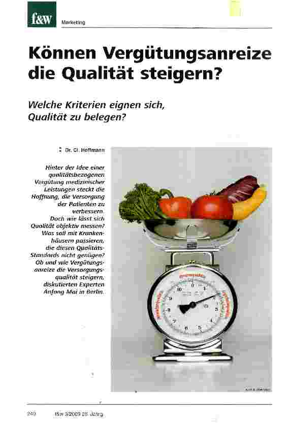 Vorschauseite 1: Können Vergütungsanreize die Qualität steigern?Welche Kriterien eignen sich, Qualität zu belegen?