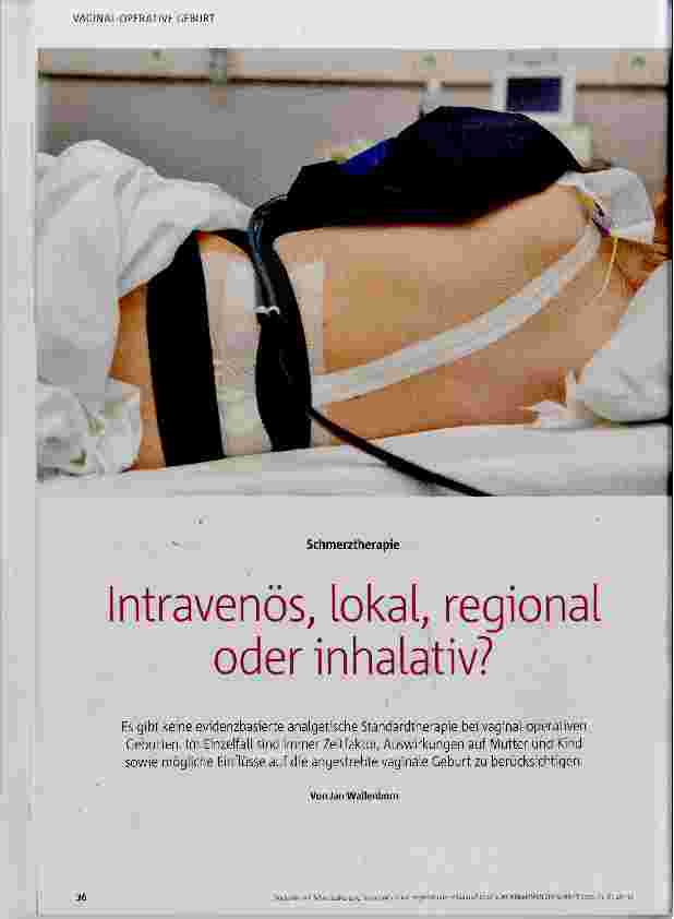 Vorschauseite 1: Intravenös, lokal, regional oder inhalativ?