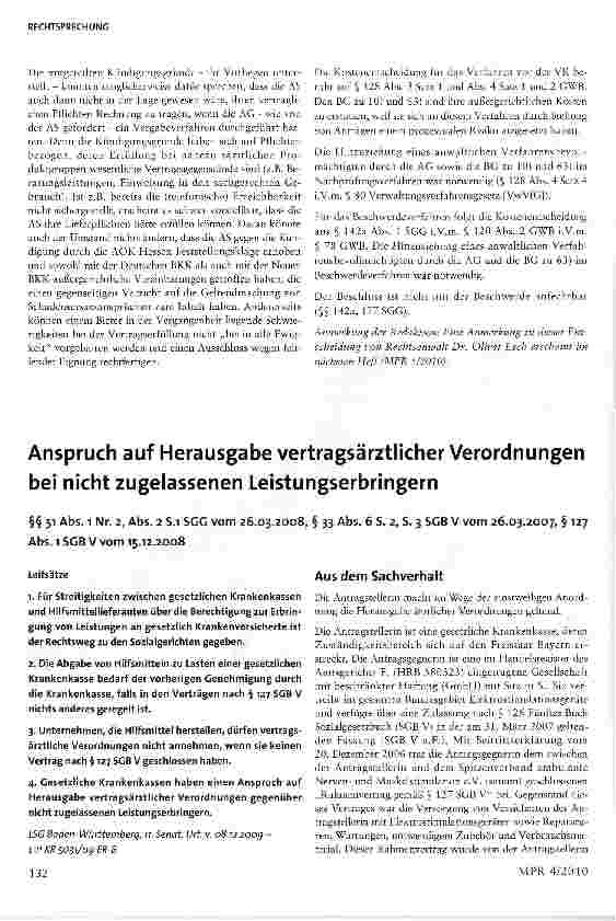 Vorschauseite 1: Anspruch auf Herausgabe vertragsärztlicher Verordnungen bei nicht zugelassenen Leistungserbringern §§ 51 Abs. 1 Nr. 2, Abs. 2 S. 1 SGG vom 26. 03. 2008, § 33 Abs. 6 S. 2, S. 3 5GB…