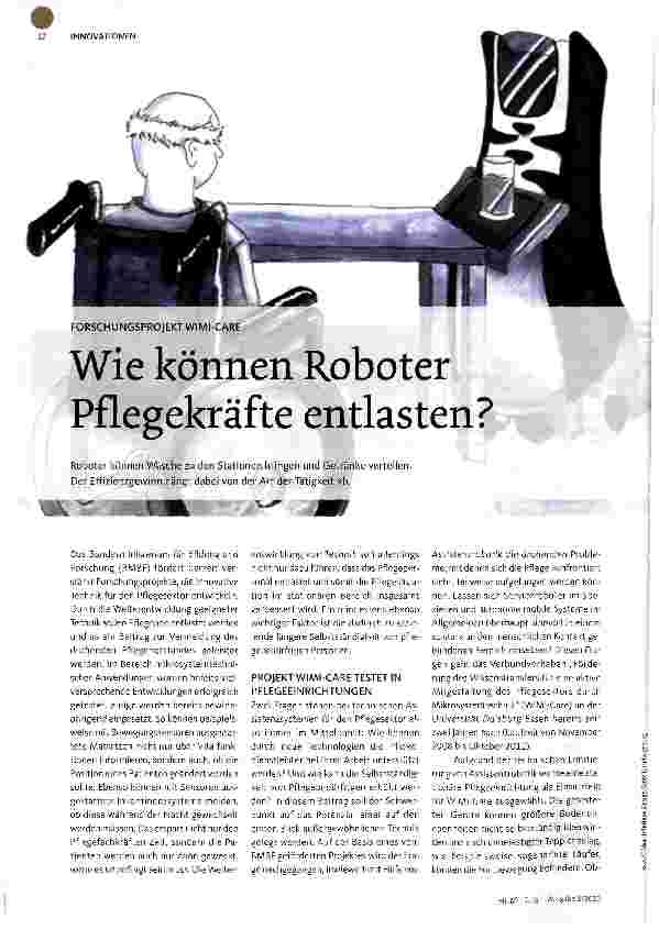 Vorschauseite 1: Wie können Roboter Pflegekräfte entlasten?Roboter können Wäsche zu den Stationen bringen und Getränke verteilen. Der Effizienzgewinn hängt dabei von der Art der Tätigkeit ab.