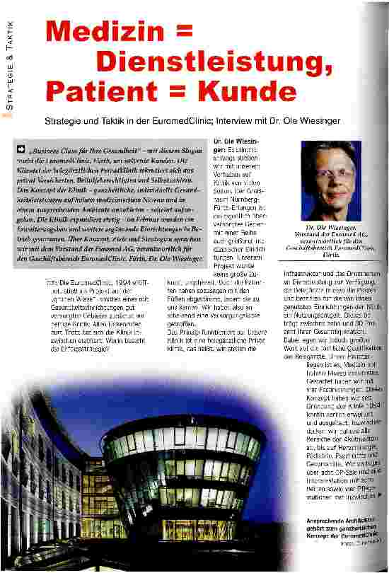 Vorschauseite 1: Medizin = Dienstleistung, Patient = Kunde Strategie und Taktik in der EuromedClinic; Interview mit Dr. Ole Wiesinger