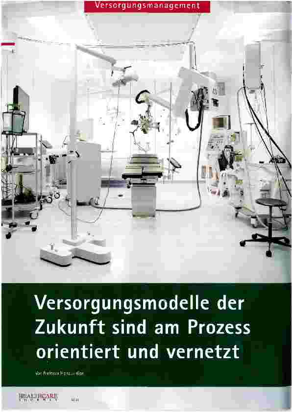 Vorschauseite 1: Versorgungsmodelle der Zukunft sind am Prozess orientiert und vernetzt