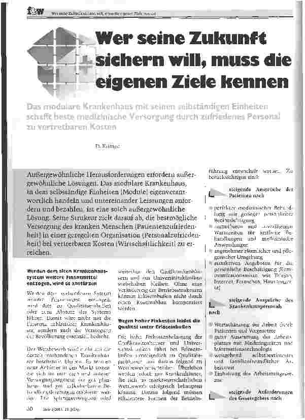 Vorschauseite 1: Wer seine Zukunft sichern will, muss die eigenen Ziele kennen. Das modulare Krankenhaus mit seinen selbständigen Einheiten schafft beste medizinische Versorgung durch zufriedenes…