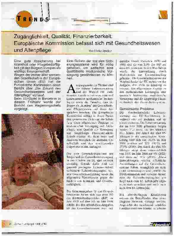 Vorschauseite 1: Zugänglichkeit, Qualität, Finanzierbarkeit: Europäische Kommission befasst sich mit Gesundheitswesenund Altenpflege