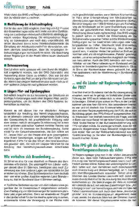Vorschauseite 2: Das Fallpauschalengesetz in der Beratung des Bundesrates Zustimmung - Ablehnung - Vermittlungsausschuss: Bis zum Plenum am 1. Februar 2002 blieb es spannend