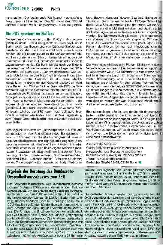 Vorschauseite 4: Das Fallpauschalengesetz in der Beratung des Bundesrates Zustimmung - Ablehnung - Vermittlungsausschuss: Bis zum Plenum am 1. Februar 2002 blieb es spannend