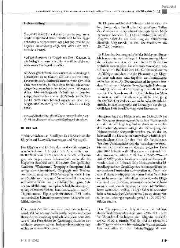 Vorschauseite 2: Sterbehilfe durch Behandlungsabbruch führt nicht zum Leistungsausschluss (hier: u.a. Hinterbliebenenrente) § 101 Abs. 1 SGB VII; BGB § 1901a
