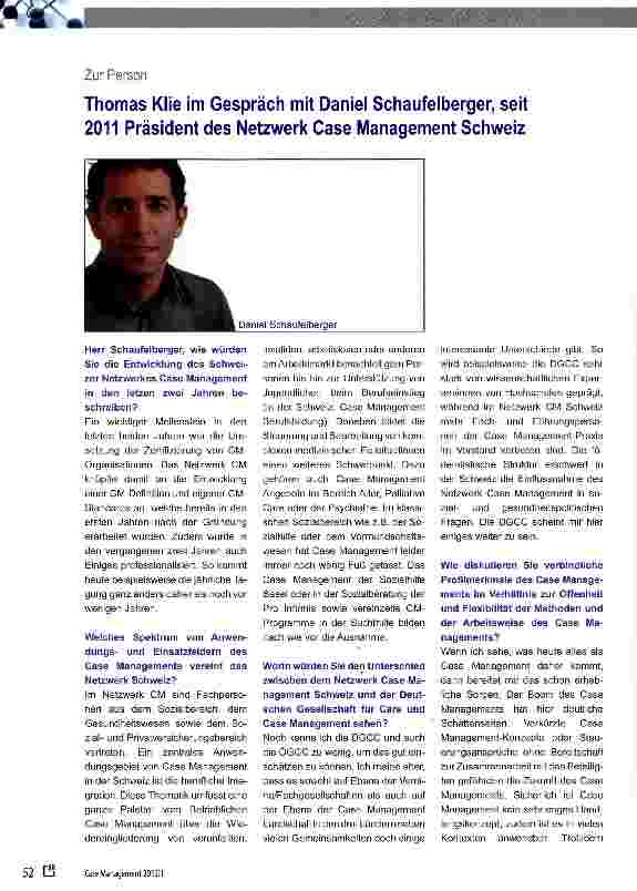 Vorschauseite 1: Thomas Klie im Gespräch mit Daniel Schaufelberger, seit 2011 Präsident des Netzwerk Case Management Schweiz