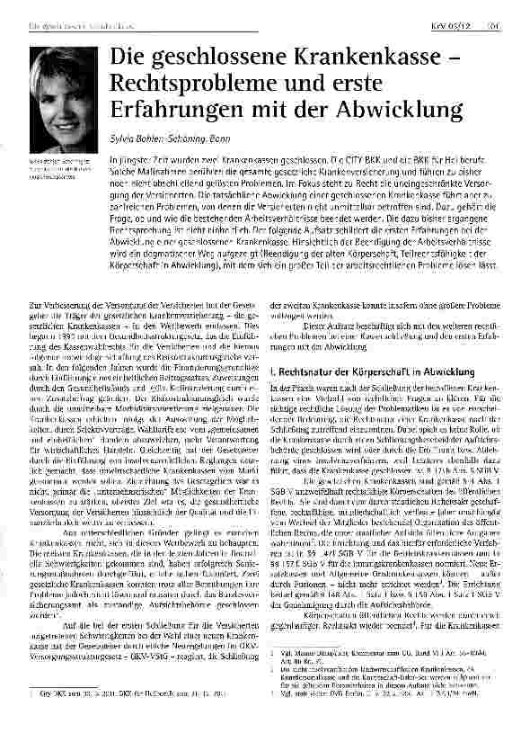 Vorschauseite 1: Die geschlossene Krankenkasse -Rechtsprobleme und erste Erfahrungen mit der Abwicklung