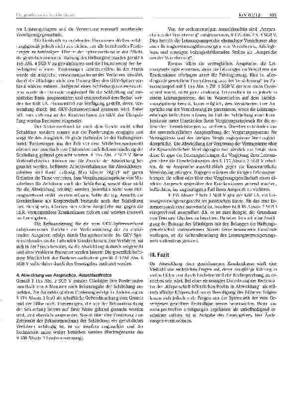 Vorschauseite 5: Die geschlossene Krankenkasse -Rechtsprobleme und erste Erfahrungen mit der Abwicklung