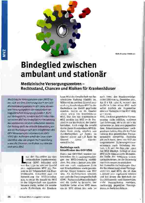 Vorschauseite 1: Bindeglied zwischen ambulant und stationär Medizinische Versorgungszentren -Rechtsstand, Chancen und Risiken für Krankenhäuser