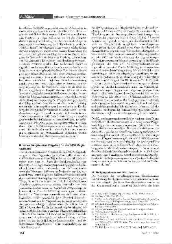 Vorschauseite 5: Ein (weiteres) Manko des derzeitigen Pflegeversicherungsleistungsrechts: Das ständige Changieren zwischen konkreter und generalisierender Bemessung des Pflegebedarfes