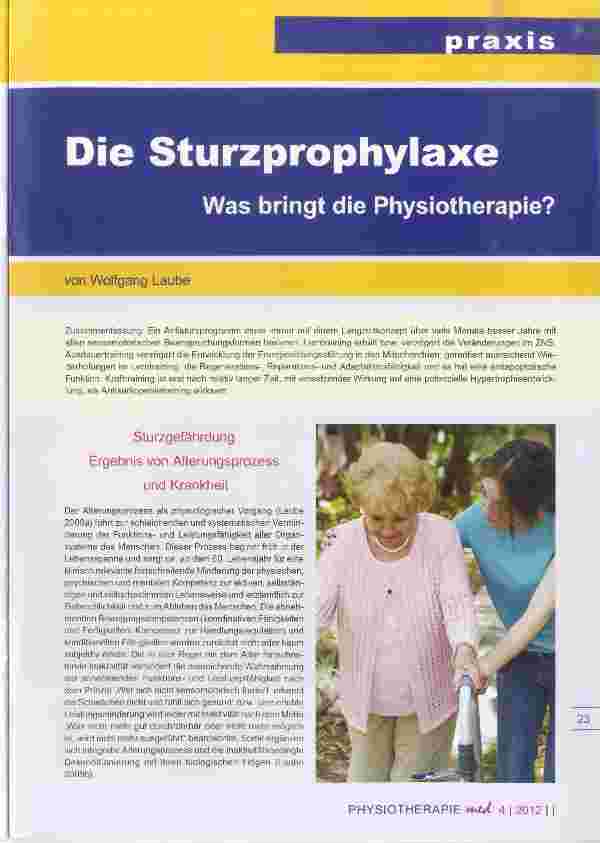 Vorschauseite 1: Die Sturzprophylaxe Was bringt die Physiotherapie?