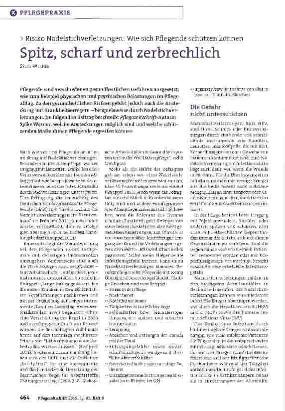 Vorschauseite 1: Spitz, scharf und zerbrechlich Risiko Nadelstichverletzungen: Wie sich Pflegende schützen können