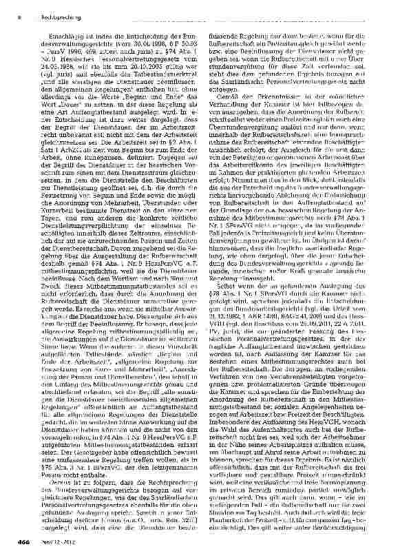 Vorschauseite 4: Mitbestimmung bei Anordnung von Rufbereitschaft Die Anordnung von Rufbereitschaft unterfällt dem Mitbestimmungsrecht nach §78 Abs. 1 Nr. 1 SPersVG. §§78 Abs. 1 Nr. 1 SPeisVG