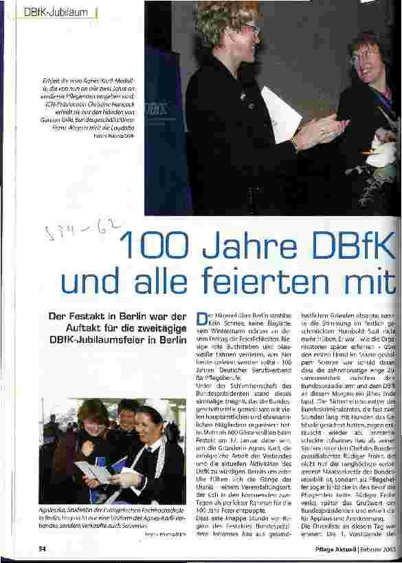 Vorschauseite 1: 100 Jahre DBfK und alle feierten mit Der Festakt in Berlin war der Auftakt für die zweitägige DBfK-Jubiläumsfeier in Berlin