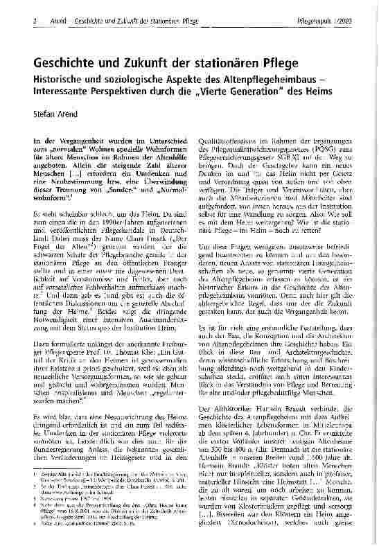 Vorschauseite 1: Geschichte und Zukunft der stationären Pflege Historische und soziologische Aspekte des Altenpflegeheimbaus - interessante Perspektiven durch die Vierte Generation des Heims