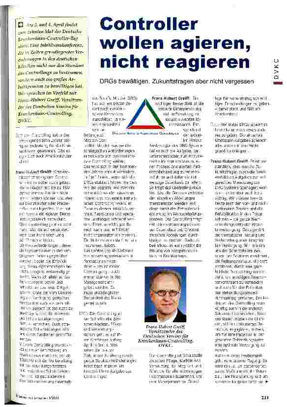 Vorschauseite 1: Controller wollen agieren, nicht reagieren DRGs bewältigen, Zukunftsfragen aber nicht vergessen