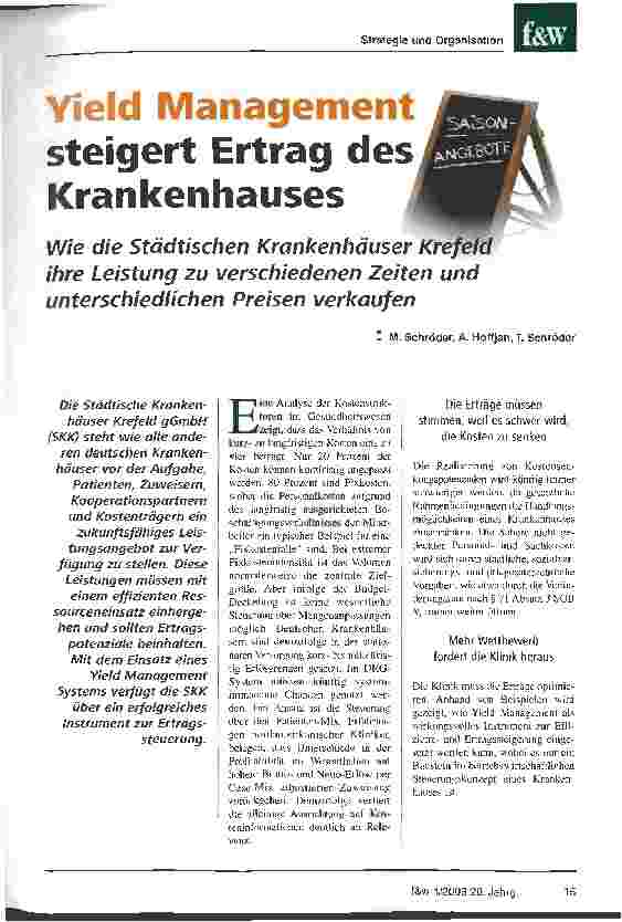Vorschauseite 1: Yield Management steigert Ertrag des Krankenhauses Wie die Städtischen Krankenhäuser Krefeld ihre Leistung zu verschiedenen Zeiten und unterschiedlichen Preisen verkaufen