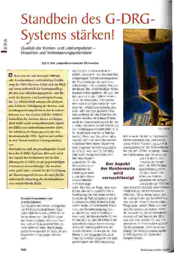 Vorschauseite 1: Standbein des G-DRG-Systems stärken - Qualität der Kostenund Leistungsdaten - Ursachen und Verbesserungspotenziale Teil 2: Die makroökonomische Sichtweise