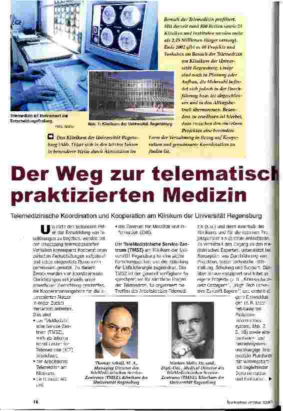 Vorschauseite 1: Der Weg zur telematisch praktizierten Medizin Telemedizinische Koordination und Kooperation am Klinikum der Universität Regensburg