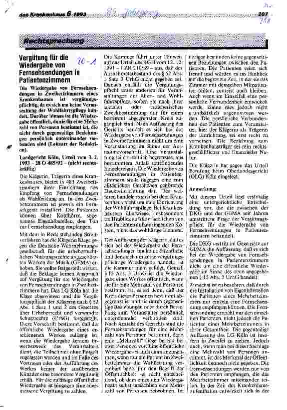 Vorschauseite 1: Vergütung für die Wiedergabe von Fernsehsendungen in Patientenzimmern LG Köln,Urteil v. 3.2.93 - 28 O 485/92 nicht rechtskräftig