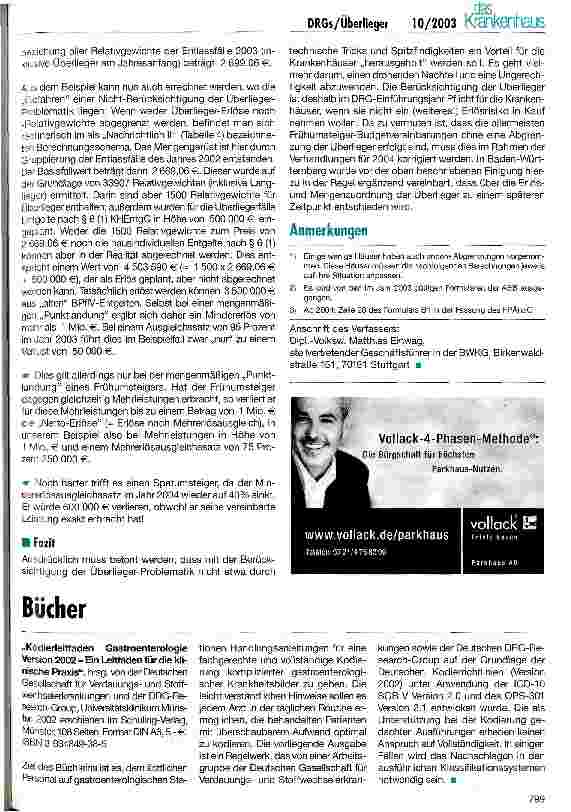 Vorschauseite 4: Überlieger im DRG-Einführungsjahr - Mengen müssen zu den Erlösen passen Lösungsansatz für ein unterschätztes Problem