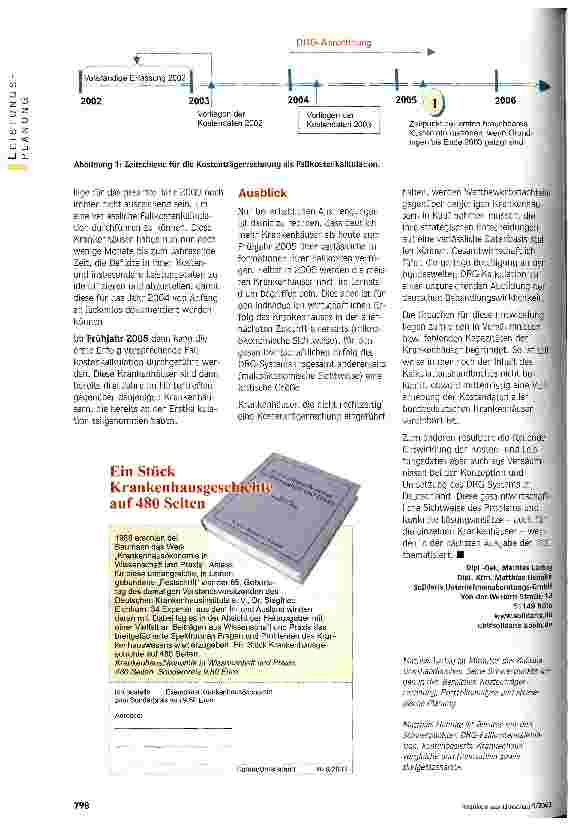 Vorschauseite 4: Noch Lücken im Datenbestand Entwicklung der Kostenund Leistungsdaten bleibt hinter den Anforderungen des DRG-System zurück - Teil 1: Die mikroökonomische Sichtweise