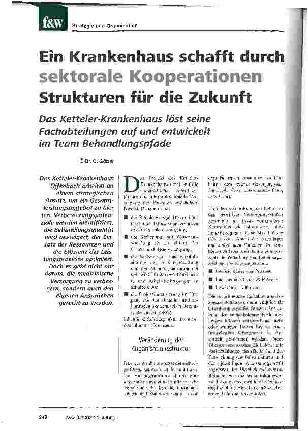 Vorschauseite 1: Ein Krankenhaus schafft durch sektorale Kooperationen Strukturen für die Zukunft Das Ketteler-Krankenhaus löst seine Fachabteilungen auf und entwickelt im Team Behandlungspfade