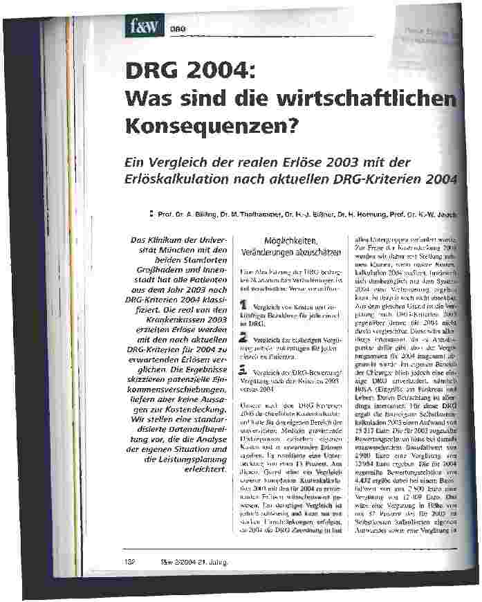 Vorschauseite 1: DRG 2004: Was sind die wirtschaftlichen Konsequenzen Ein Vergleich der realen Erlöse 2003 mit der Erlöskalkulation nach aktuellen DRG-Kriterien 2004