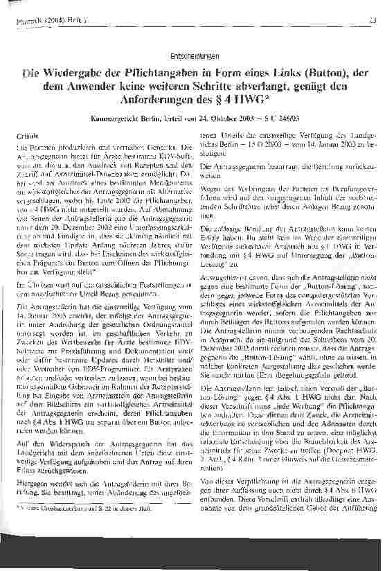 Vorschauseite 1: Die Wiedergabe der Pflichtangaben in Form eines Links (Button), der dem Anwender keine weiteren Schritte abverlangt, genügt den Anforderungen des § 4 HWG Kammergericht Berlin, Urt…