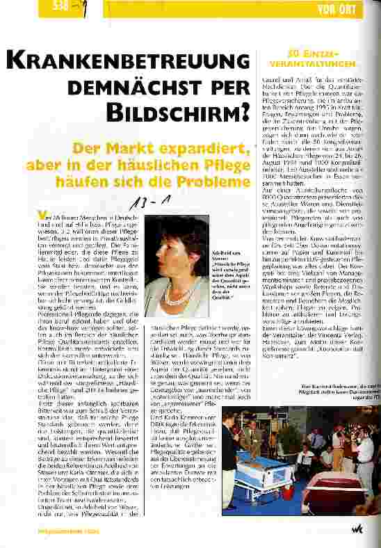 Vorschauseite 1: Krankenbetreuung demnächst per Bildschirm? Der Markt expandiert, aber in der häuslichen Pflege häufen sich die Probleme