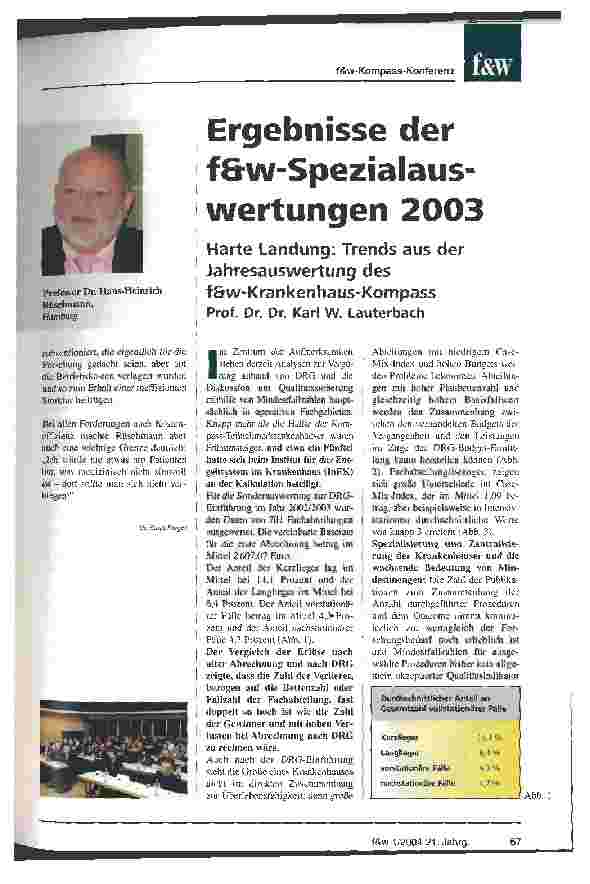 Vorschauseite 1: Ergebnisse der f&w-Spezialauswertungen 2003 Harte Landung: Trends aus der Jahresauswertung des f&w-Krankenhaus-Kompass