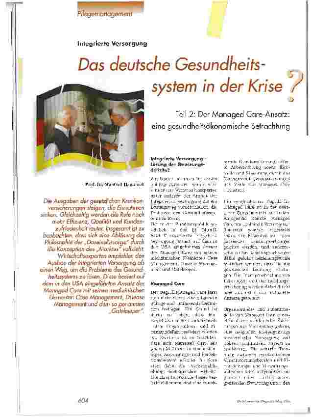 Vorschauseite 1: Das deutsche Gesundheitssystern in der Krise?Teil 2: Der Managed Care-Ansatz: eine gesundheitsökonomische Betrachtung