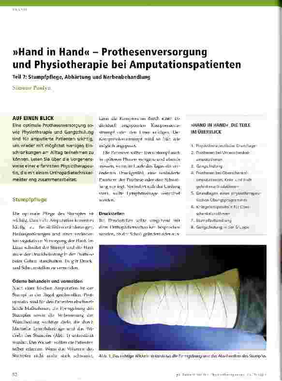 Vorschauseite 1: »Hand in Hand« - Prothesenversorgung und Physiotherapie bei AmputationspatientenTeil 7: Stumpfpflege, Abhärtung und Narbenbehandlung