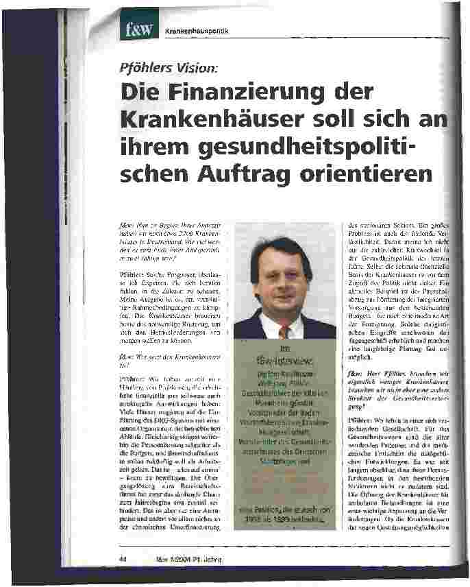 Vorschauseite 1: Pföhlers Vision: Die Finanzierung der Krankenhäuser soll sich an ihrem gesundheitspolitischen Auftrag orientieren