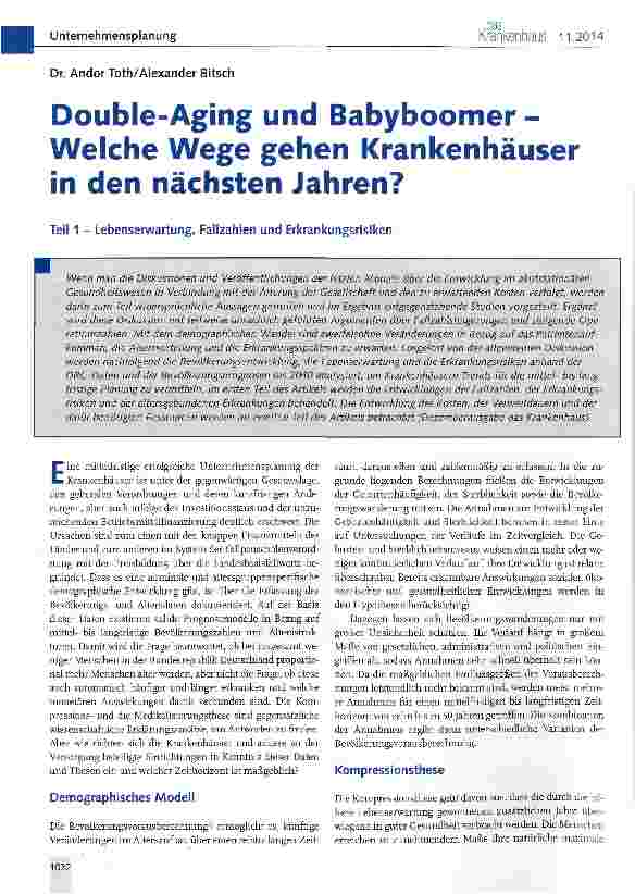 Vorschauseite 1: Double-Aging und Babyboomer -Welche Wege gehen Krankenhäuser in den nächsten Jahren? Teil 1 - Lebenserwartung, Fallzahlen und Erkrankungsrisiken