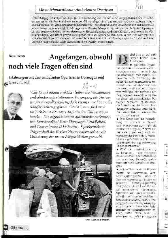 Vorschauseite 1: Angefangen, obwohl noch viele Fragen offen sind Erfahrungen mit dem ambulanten Operieren in Dormangen und Grevenbroich