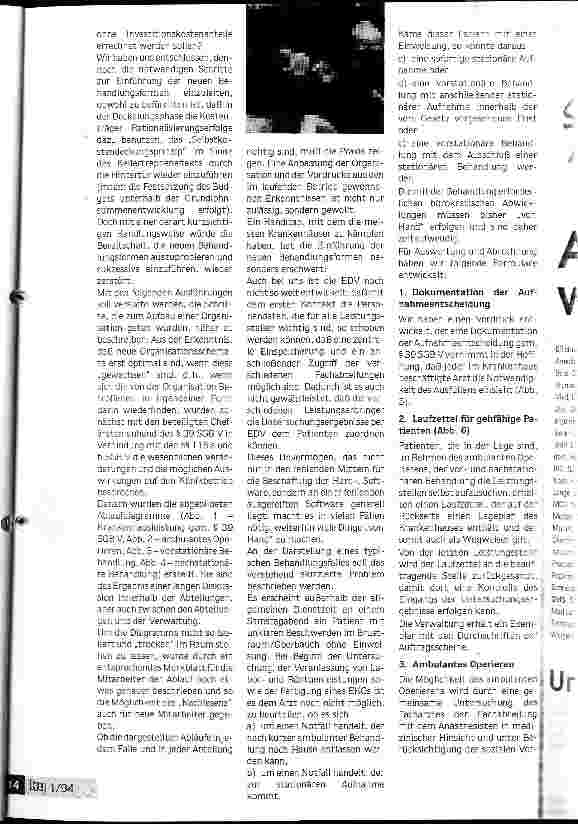 Vorschauseite 5: Angefangen, obwohl noch viele Fragen offen sind Erfahrungen mit dem ambulanten Operieren in Dormangen und Grevenbroich