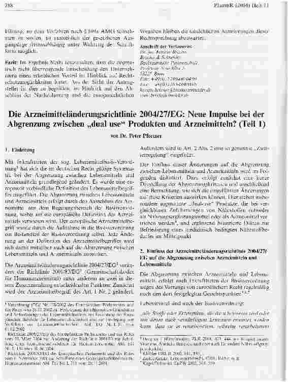 Vorschauseite 1: Die Arzneimitteländerungsrichtlinie 2004/27/EG: Neue Impulse bei der Abgrenzung zwischen dual use Produkten und Arzneimitteln? (Teil 1)