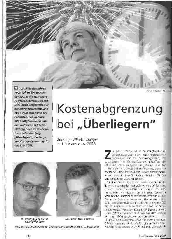 Vorschauseite 1: Kostenabgrenzung bei Überliegern Unfertige DRG-Leistungen im Jahresabschluss 2003