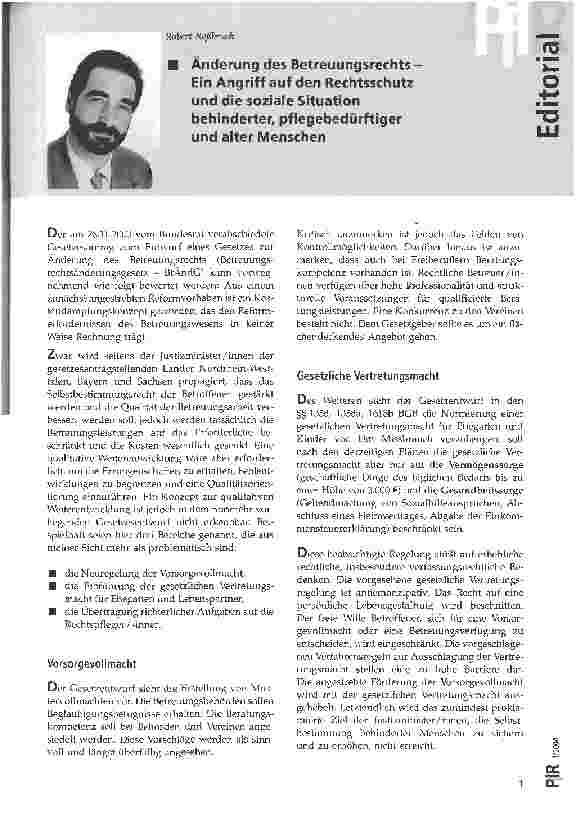 Vorschauseite 1: Änderung des Betreuungsrechts Ein Angriff auf den Rechtsschutz und die soziale Situation behinderter, pflegebedürftiger und alter Menschen