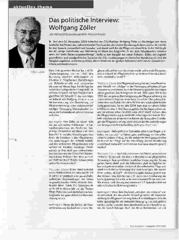 Vorschauseite 1: Das politische Interview: Wolfgang ZöllerICH UNTERSTÜTZE DAS ENGAGEMENT PRIVATER TRÄGER