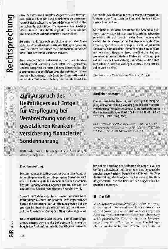 Vorschauseite 1: Zum Anspruch des Heimträgers auf Entgelt für Verpflegung bei Verabreichung von der gesetzlichen Krankenversicherung finanzierter SondennahrungBGB § 615 Satz 2; HeimG § 5 Abs. 7; S…