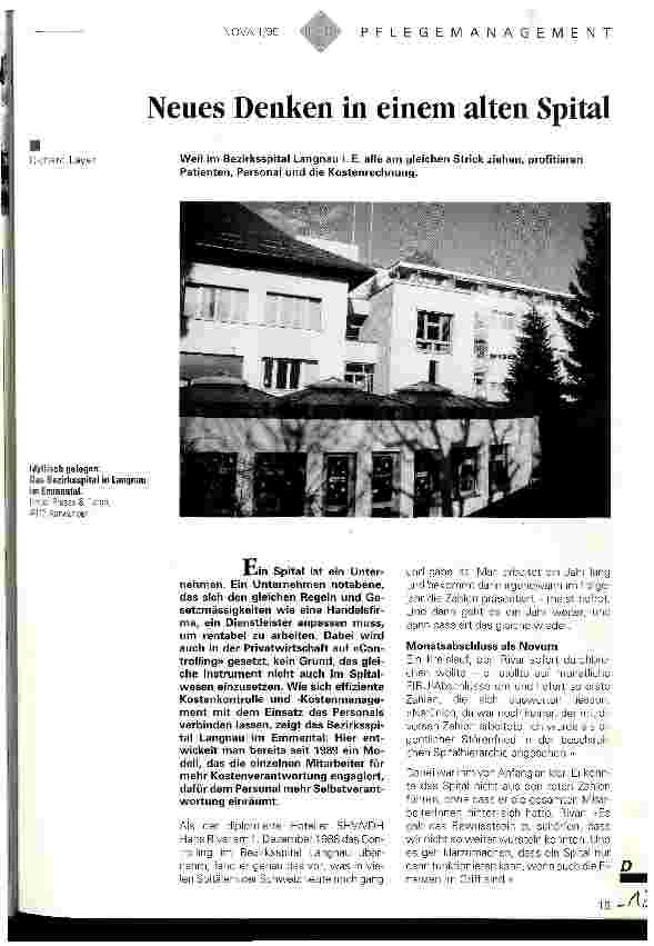 Vorschauseite 1: Neues Denken in einem alten Spiel Weil im Bezirksspital Langnau i. E. alle am gleichen Strick ziehen, profitieren Patienten, Personal und die Kostenrechnung