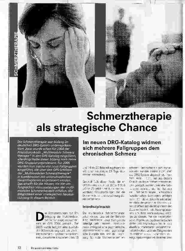 Vorschauseite 1: Schmerztherapie als strategische ChanceIm neuen DRG-Katalog widmen sich mehrere Fallgruppen dem chronischen Schmerz