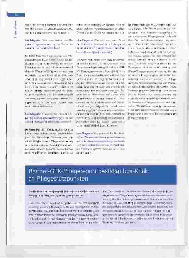 Vorschauseite 3: Neue Begutachtungsrichtlinien (NBA) Interview mit Dr. Peter Pick, Geschäftsführer des Medizinischen Dienstes der Krankenkassen (MDS)