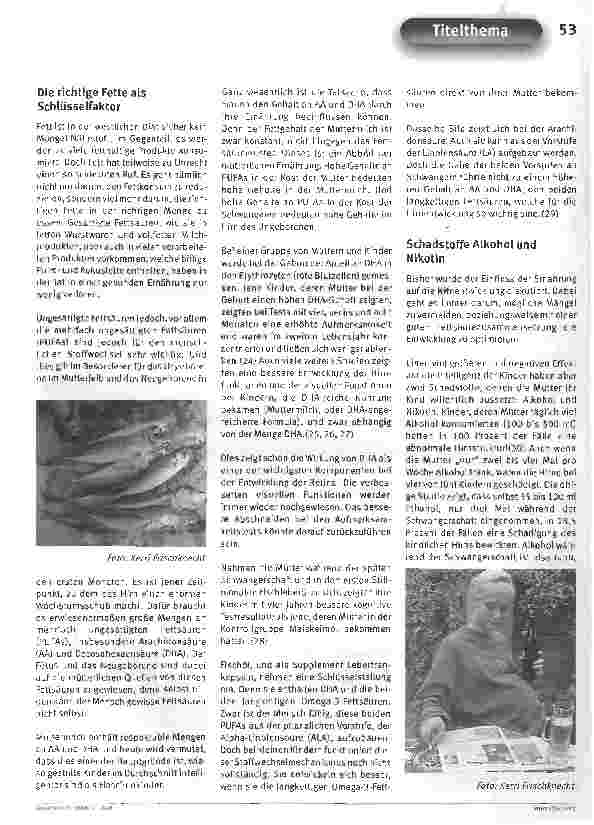 Vorschauseite 5: Brainfood für Mutter und BabyDie Ernährung des Babys sowie der Frau während Schwangerschaft und Stillzeit beeinflussen die Hirnentwicklung des Kindes entscheidend