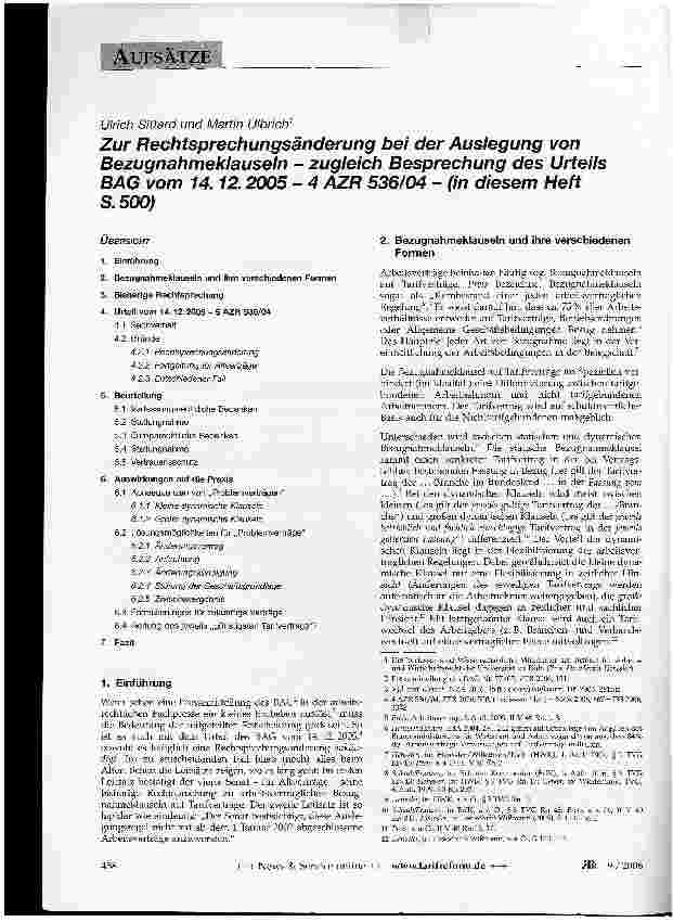 Vorschauseite 1: Zur Rechtsprechungsänderung bei der Auslegung von Bezugnahmeklauseln - zugleich Besprechung des Urteils BAG vom 14. 12. 2005 - 4 AZR 536/04 - (in diesem Heft S. 500)
