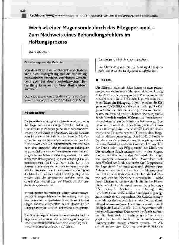 Vorschauseite 1: Wechsel einer Magensonde durch das Pflegepersonal -Zum Nachweis eines Behandlungsfehlers im Haftungsprozess BGB§ 280 Abs. 1